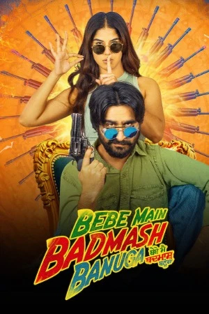 Bebe Main Badmash Banuga 2026 Punjabi Audio